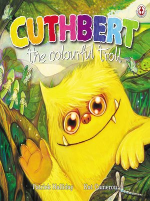 cover image of Cuthbert the Colourful Troll